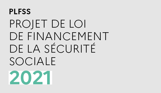 Projet de loi de financement de la sécurité sociale 2021